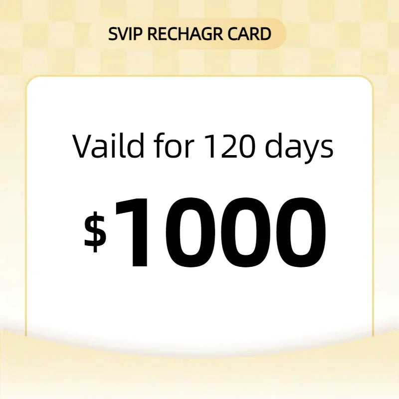 SVIP Dropshipping recharge card, $1000 value, valid for 120 days, yellow background